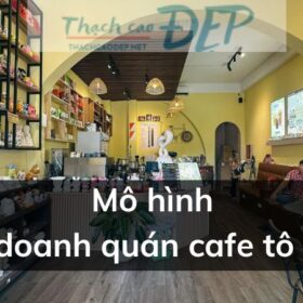 mô hình kinh doanh quán cafe tô tượng