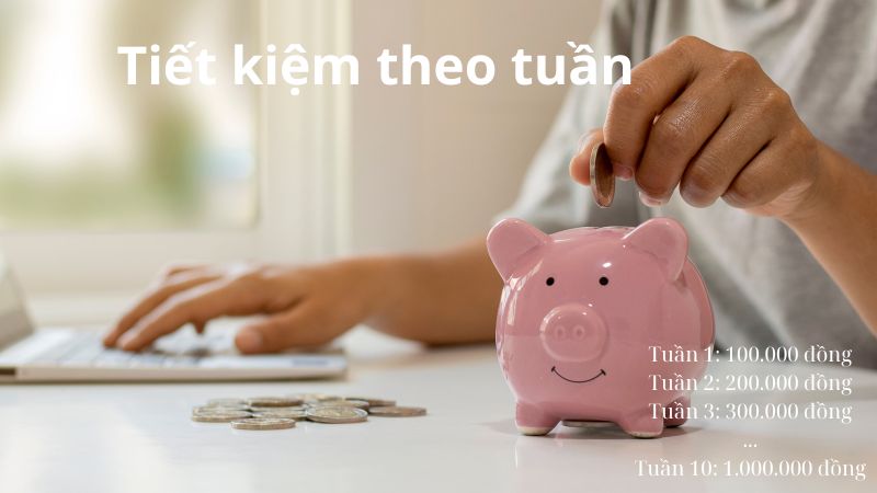 Tiết kiệm theo tuần - nuôi heo đất Tiết kiệm theo tuần - nuôi heo đất